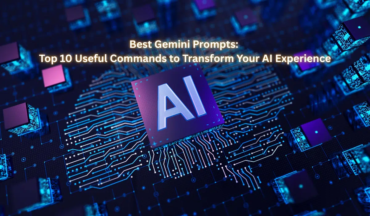 Best Gemini prompts infographic displaying top 10 AI commands with Google Gemini AI logo and circuit board technology background representing artificial intelligence productivity tools