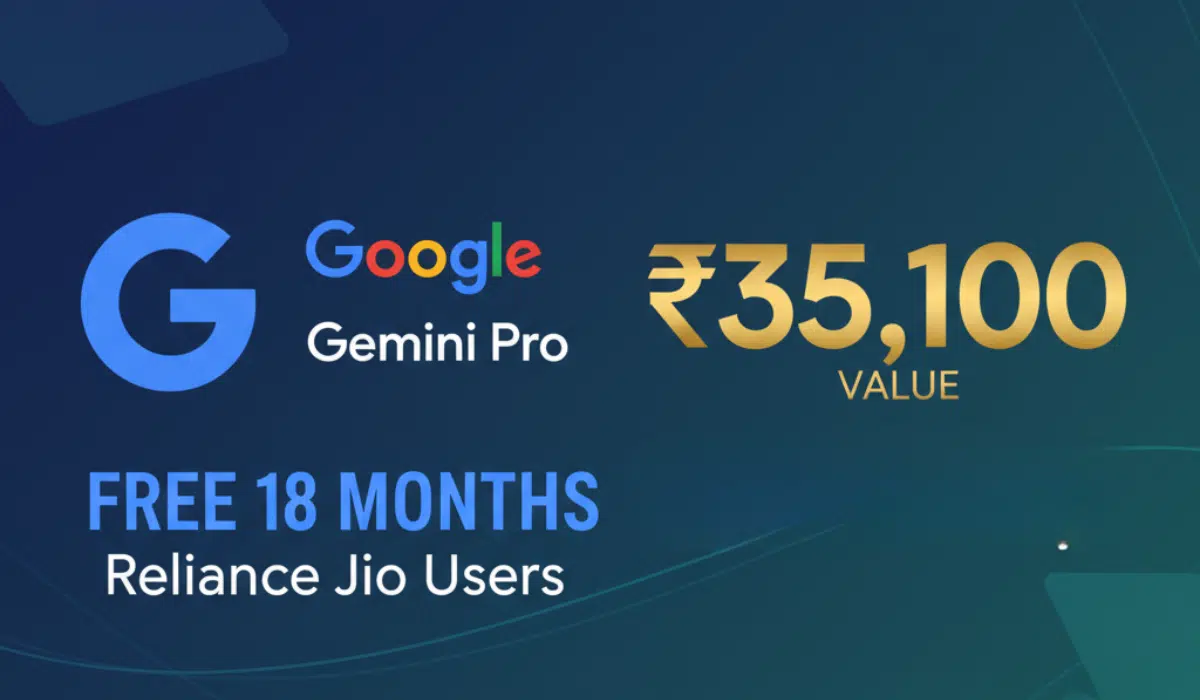 Google Gemini Pro free 18 months access for Jio users worth ₹35,100 with Reliance partnership announcement