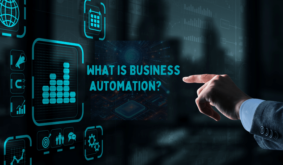 Home 5 A businessman pointing at a digital interface with automation and technology icons displaying the text “What Is Business Automation?”.