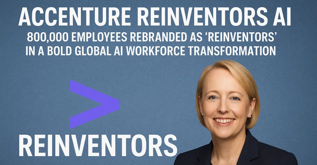 Accenture reinventors AI workforce embracing generative AI training and employee reskilling for business transformation