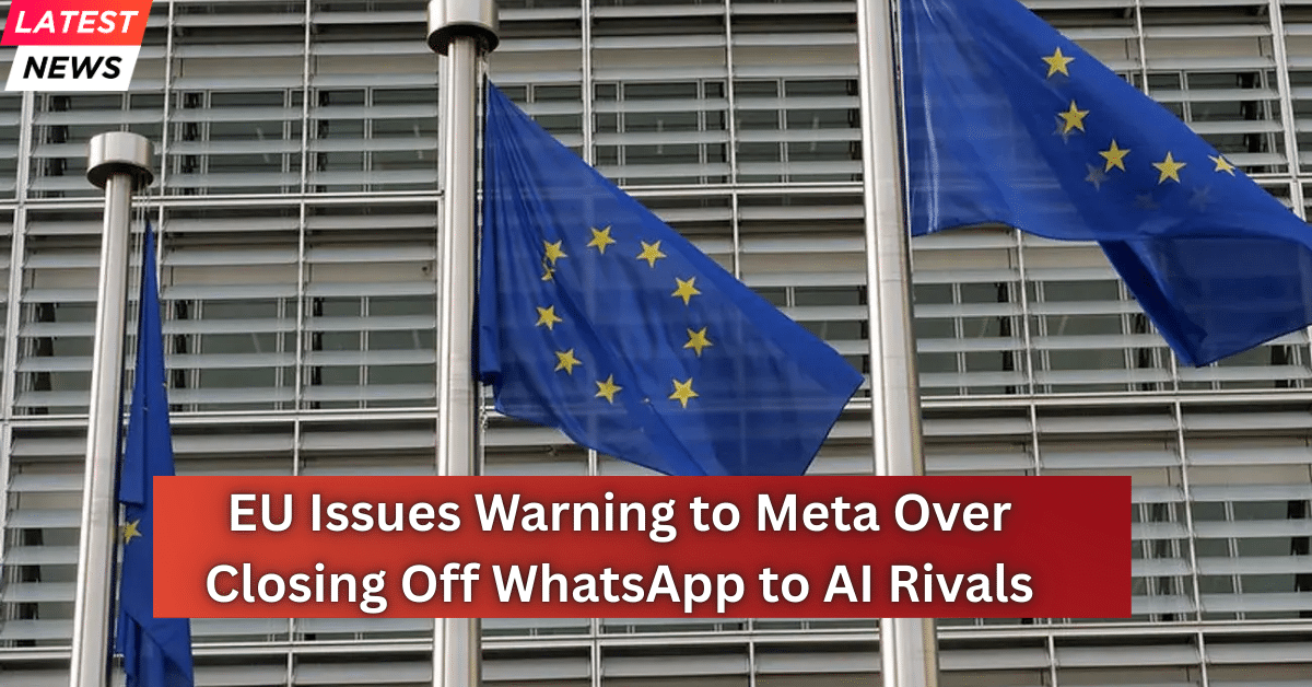 European Union flags outside an EU building as regulators warn Meta over WhatsApp access for AI rivals.